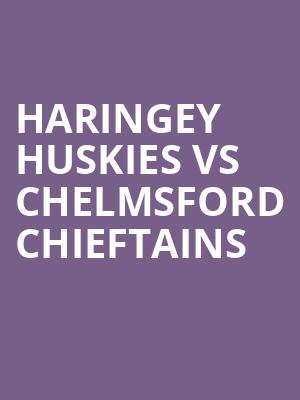 Haringey Huskies VS Chelmsford Chieftains at Alexandra Palace